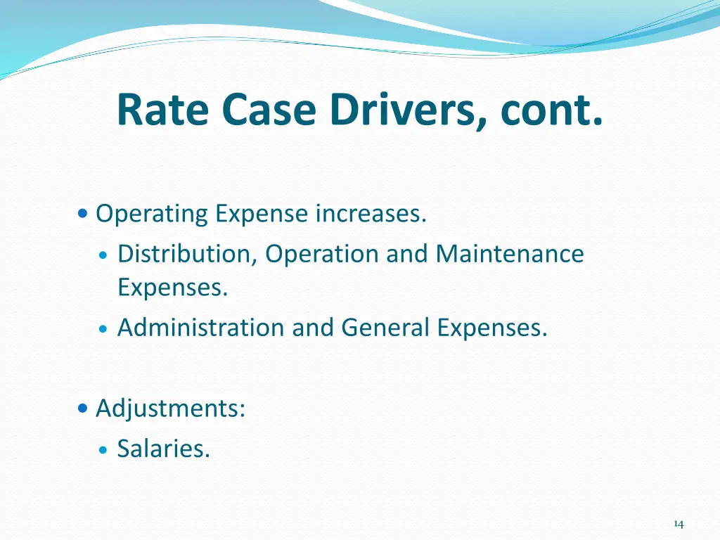rate case drivers cont