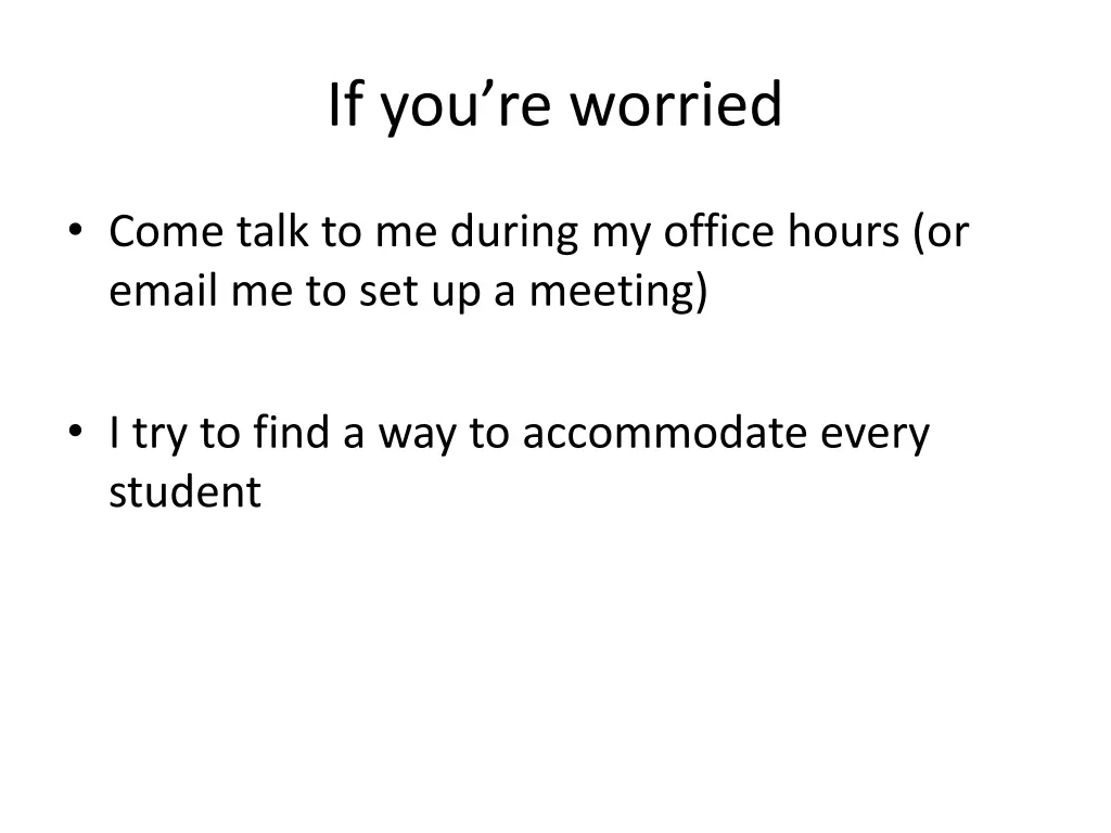 if you re worried