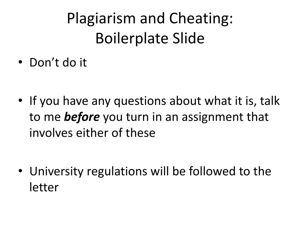 plagiarism and cheating boilerplate slide