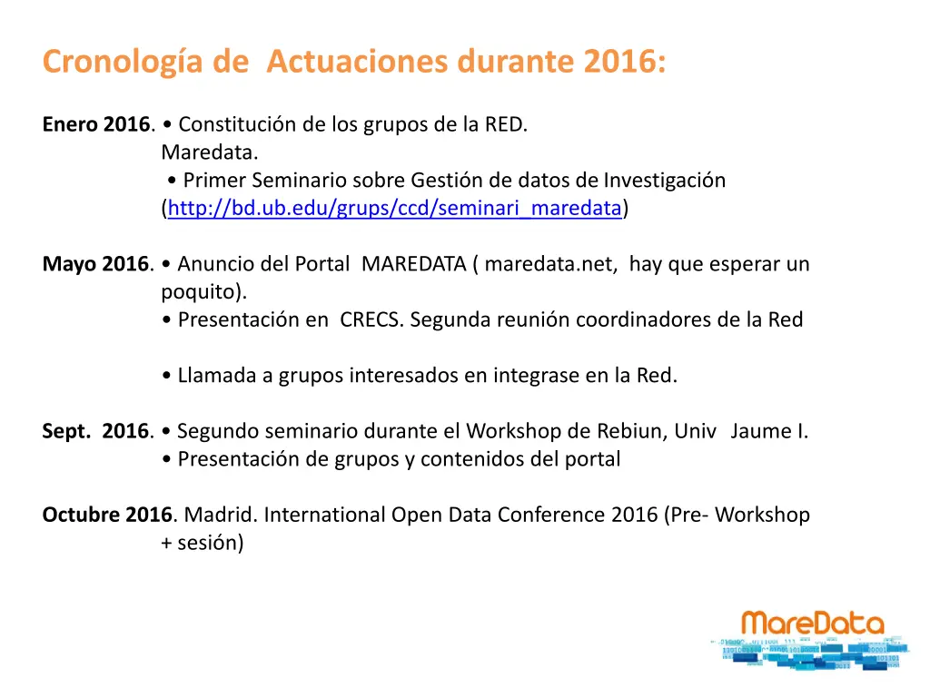 cronolog a de actuaciones durante 2016