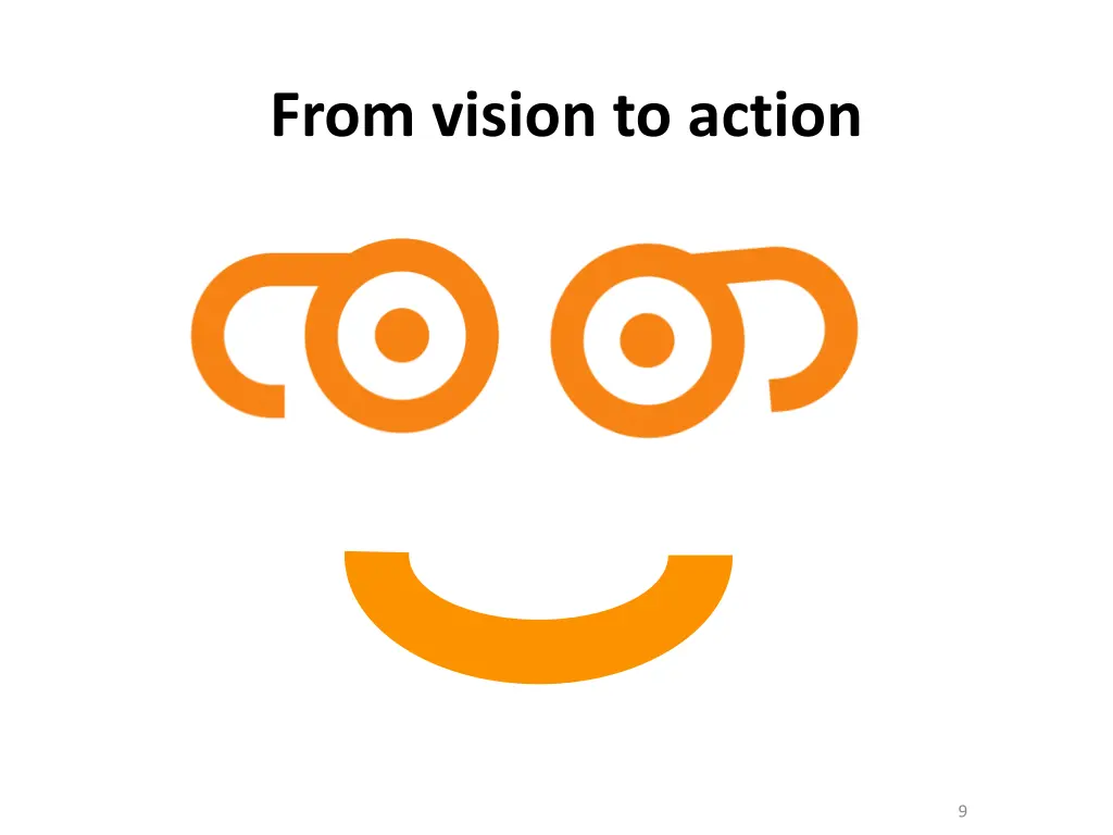 from vision to action