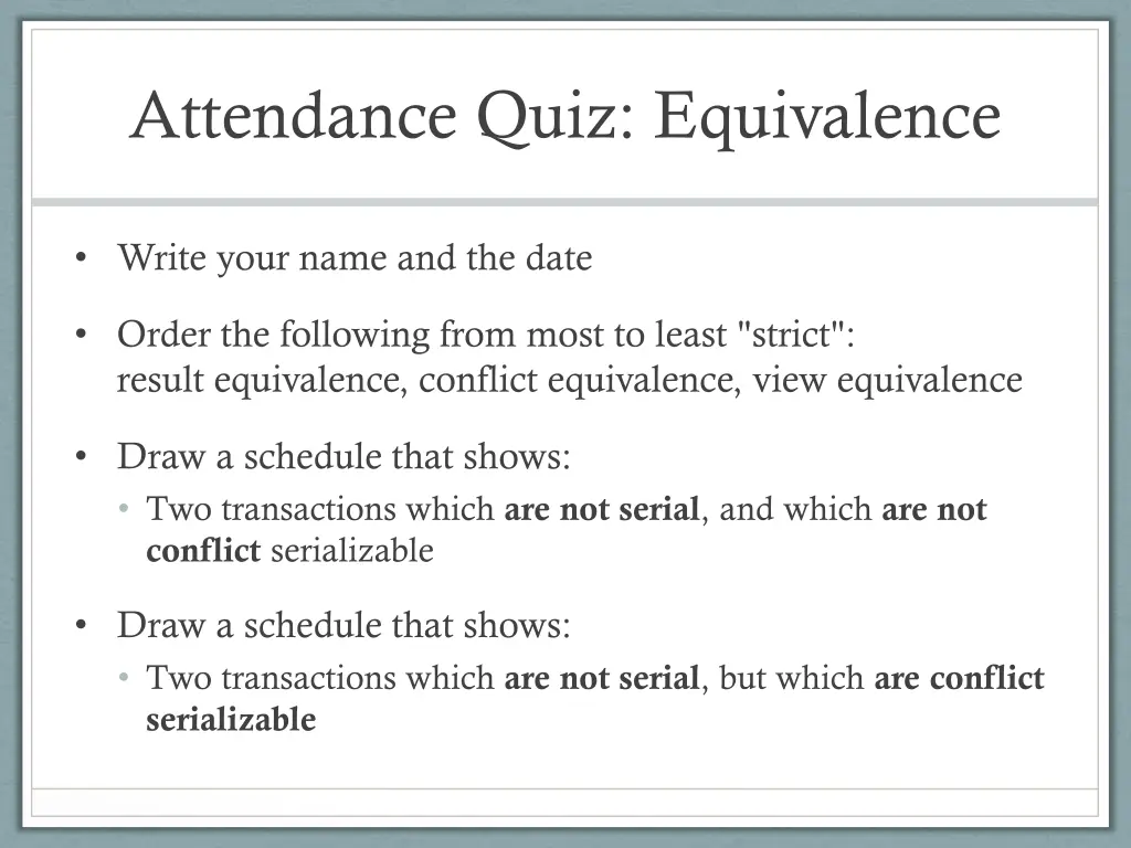 attendance quiz equivalence