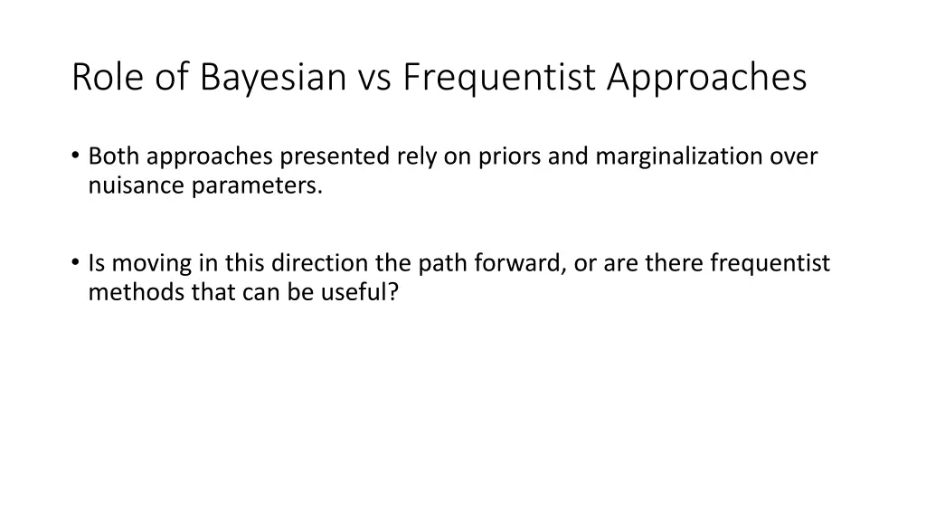 role of bayesian vs frequentist approaches