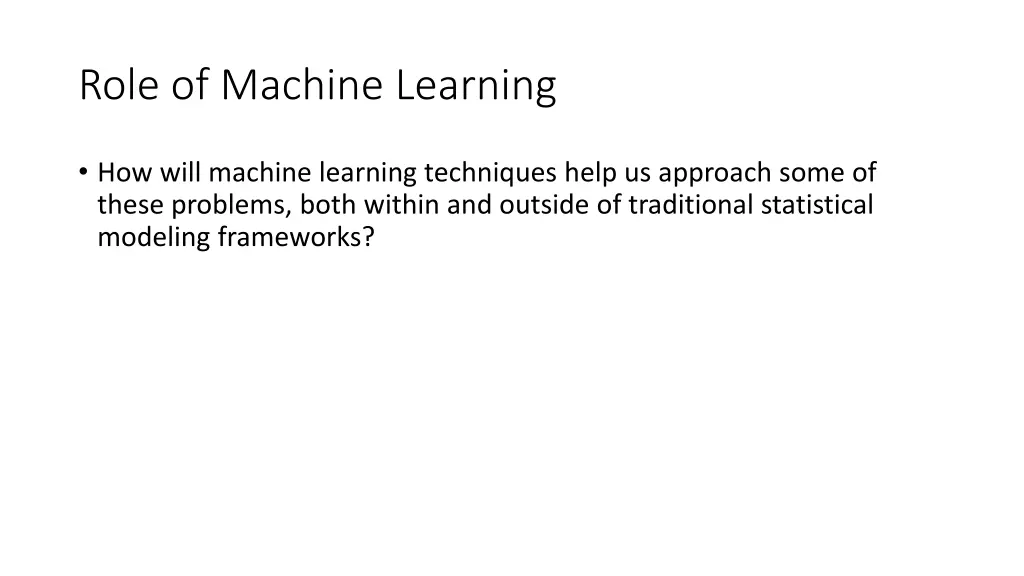 role of machine learning