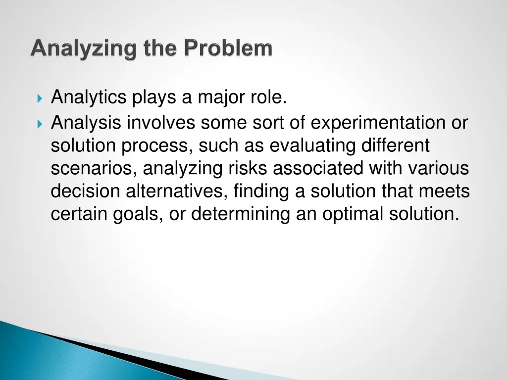 analytics plays a major role analysis involves