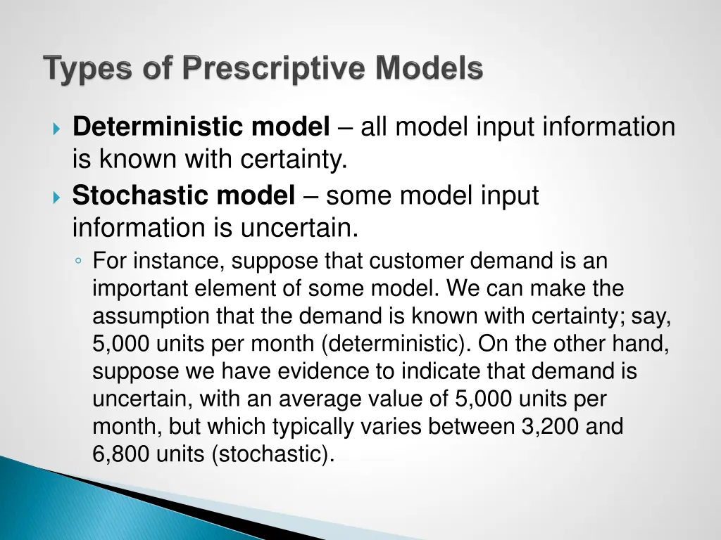 deterministic model all model input information