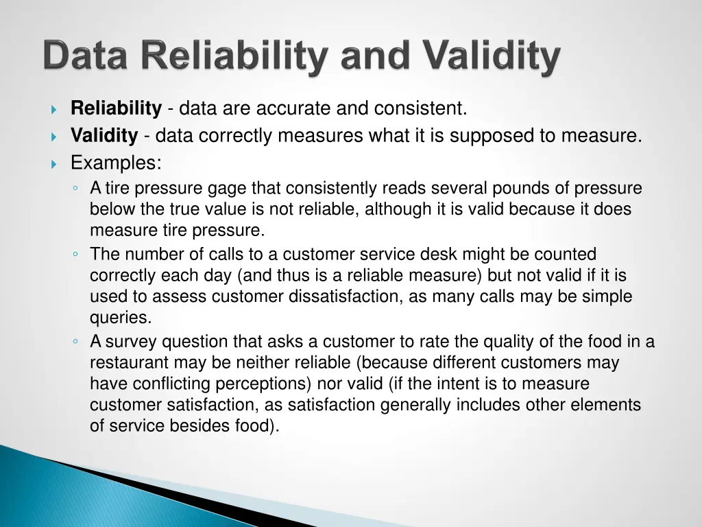 reliability data are accurate and consistent