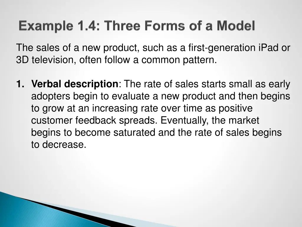 the sales of a new product such as a first