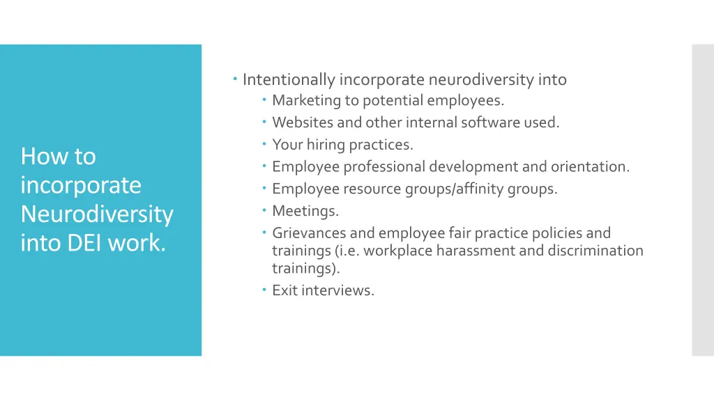 intentionally incorporate neurodiversity into