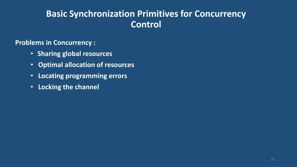 basic synchronization primitives for concurrency 3