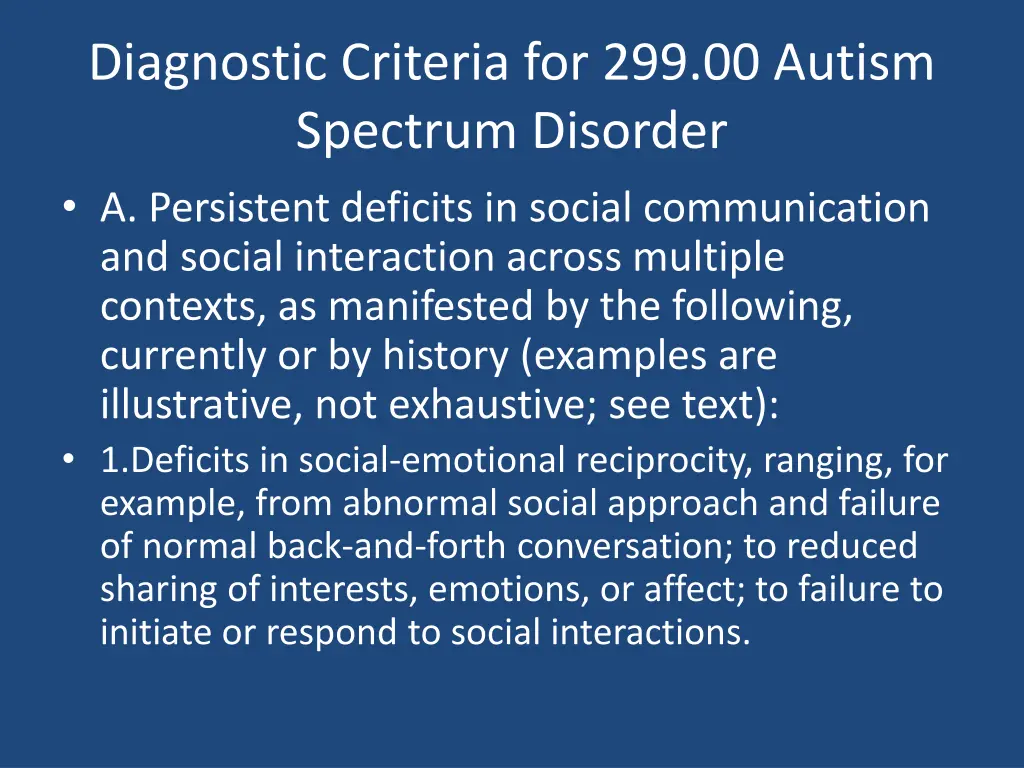 diagnostic criteria for 299 00 autism spectrum