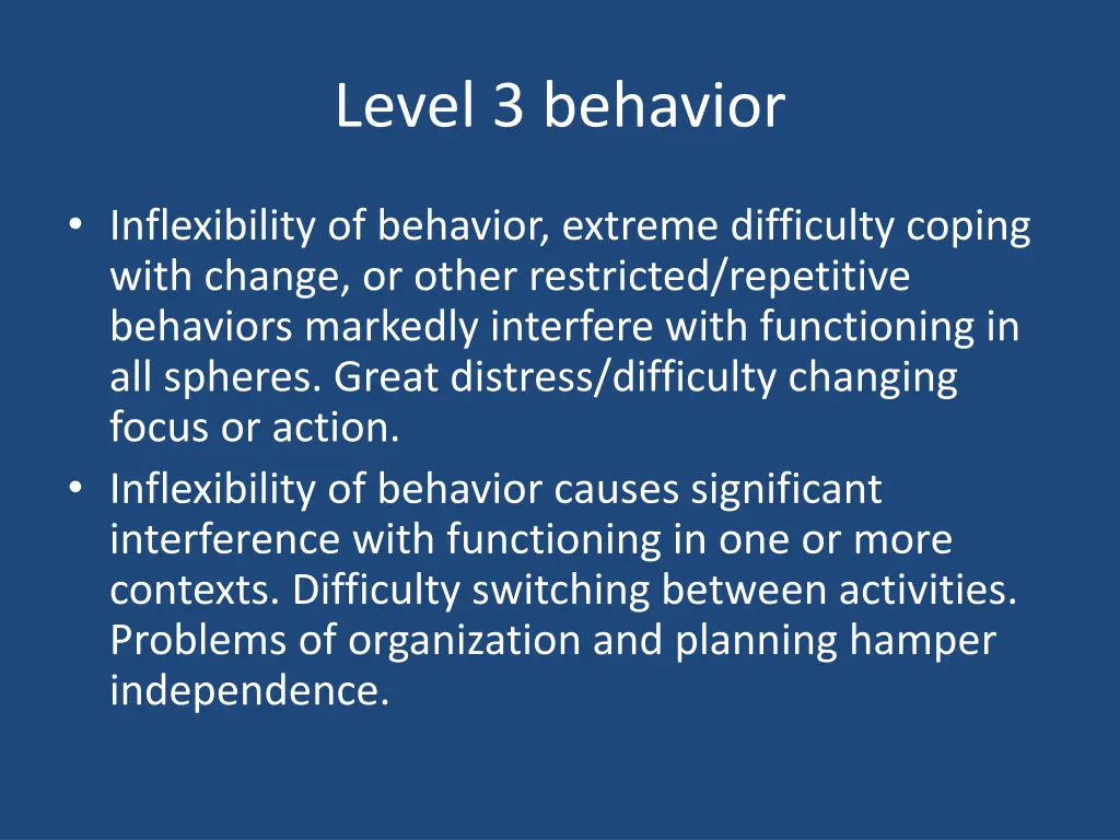 level 3 behavior