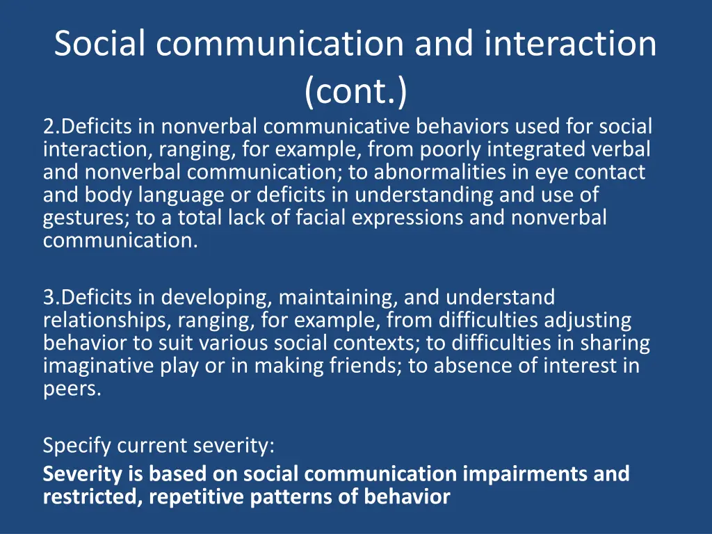 social communication and interaction cont