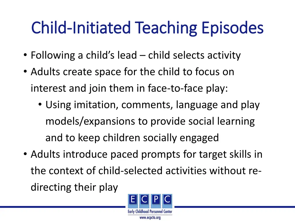 child child initiated teaching episodes initiated