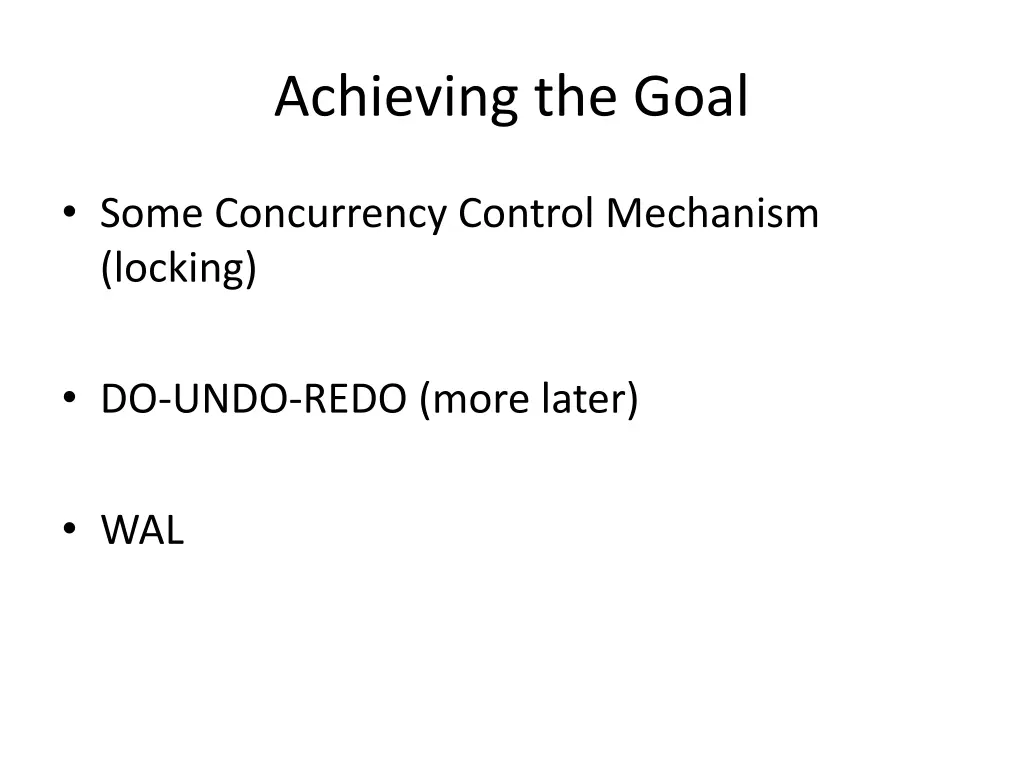 achieving the goal