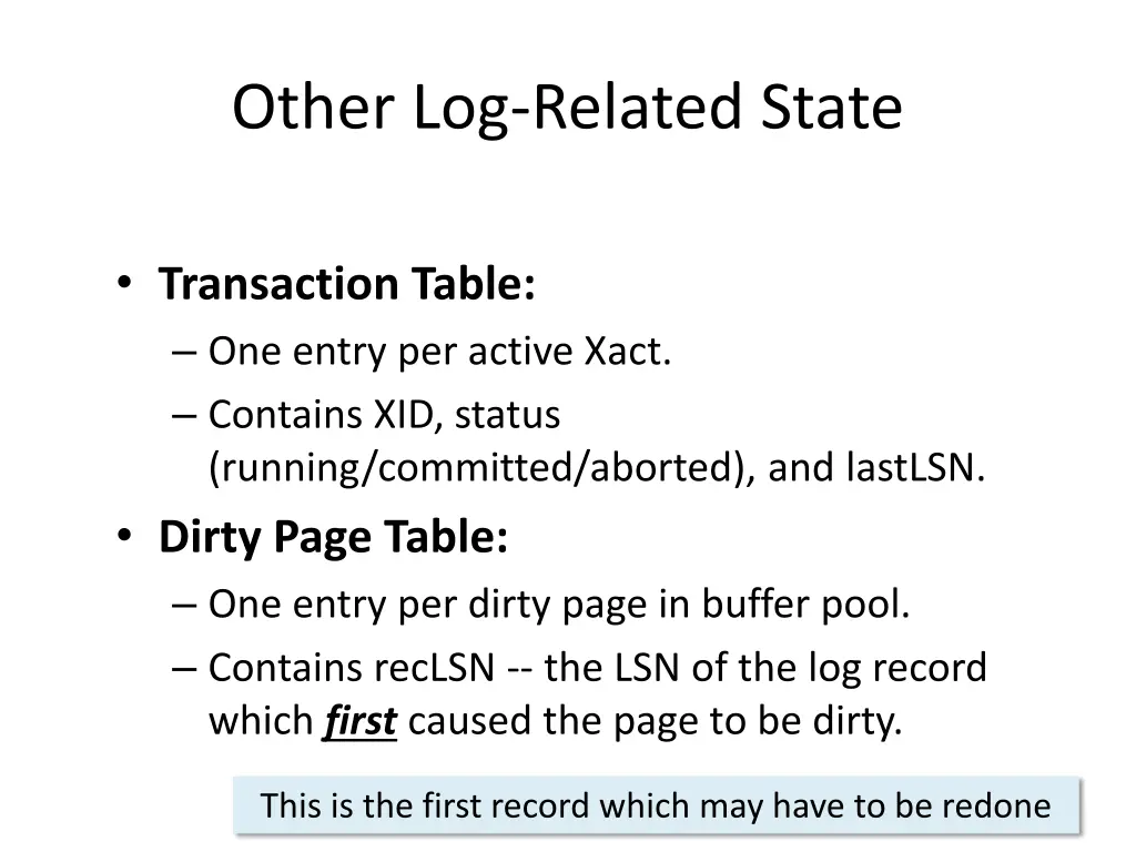 other log related state