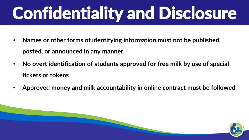 confidentiality and disclosure confidentiality