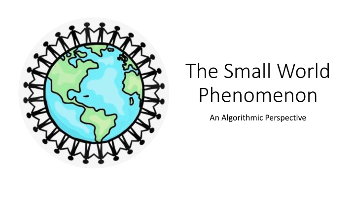 the small world phenomenon