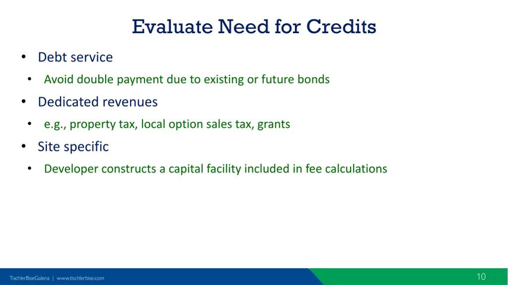evaluate need for credits