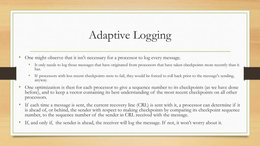 adaptive logging