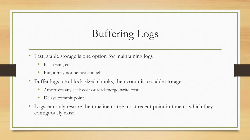 buffering logs