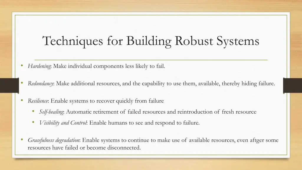 techniques for building robust systems