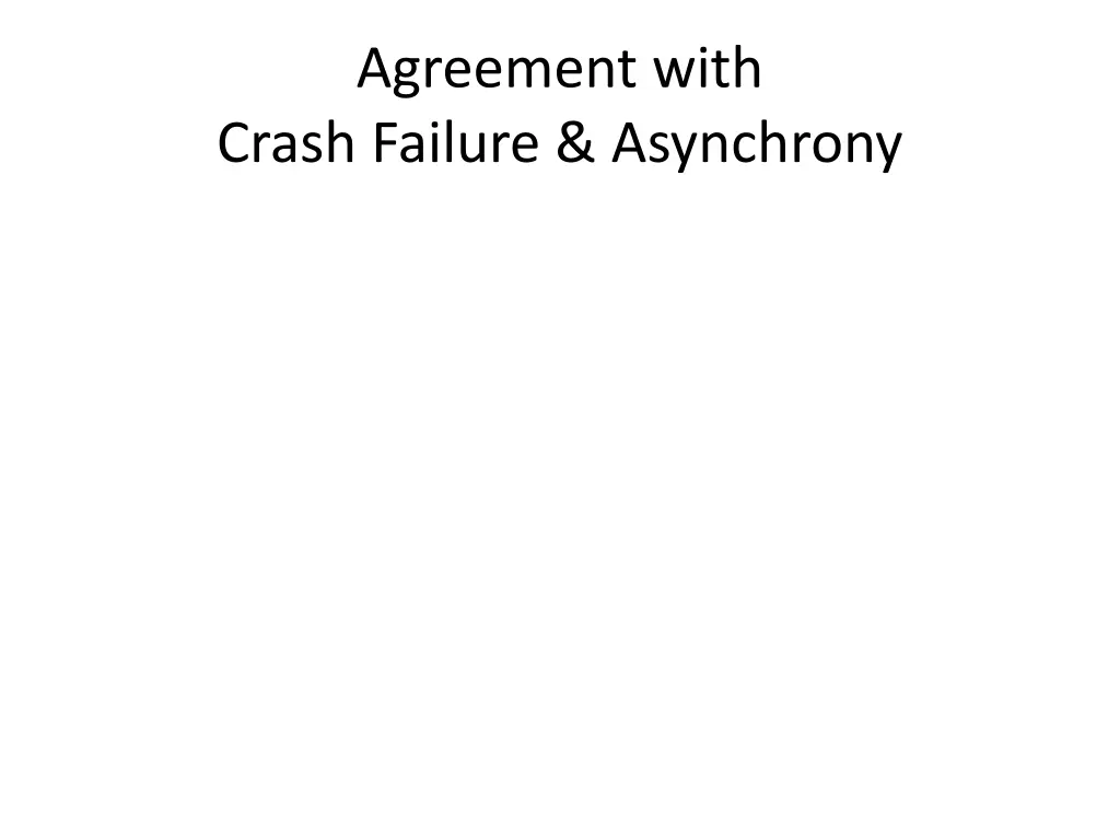 agreement with crash failure asynchrony