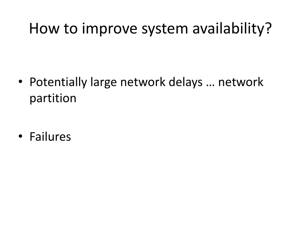 how to improve system availability