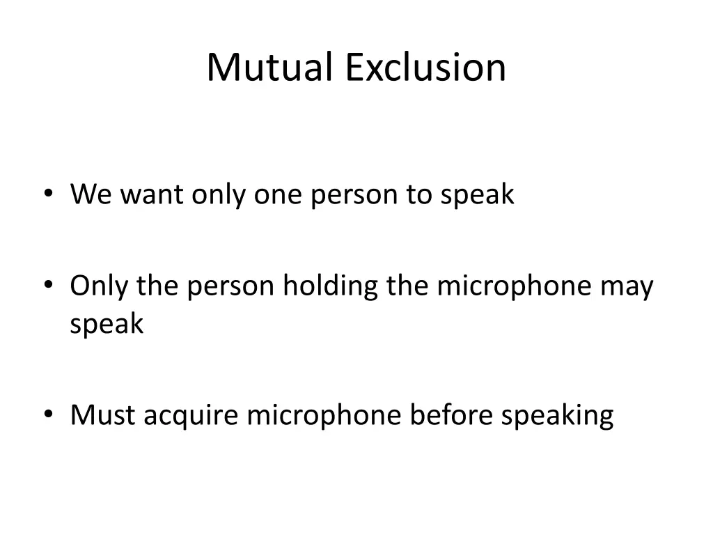 mutual exclusion