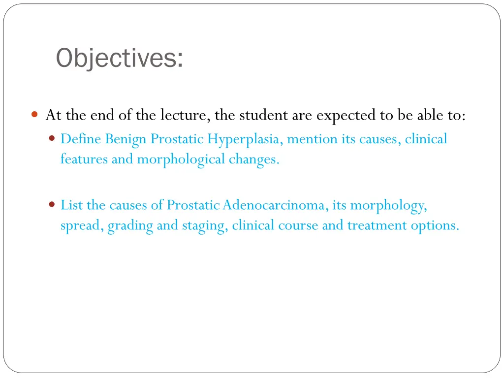objectives