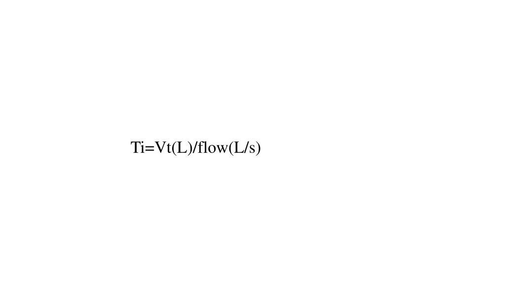 ti vt l flow l s