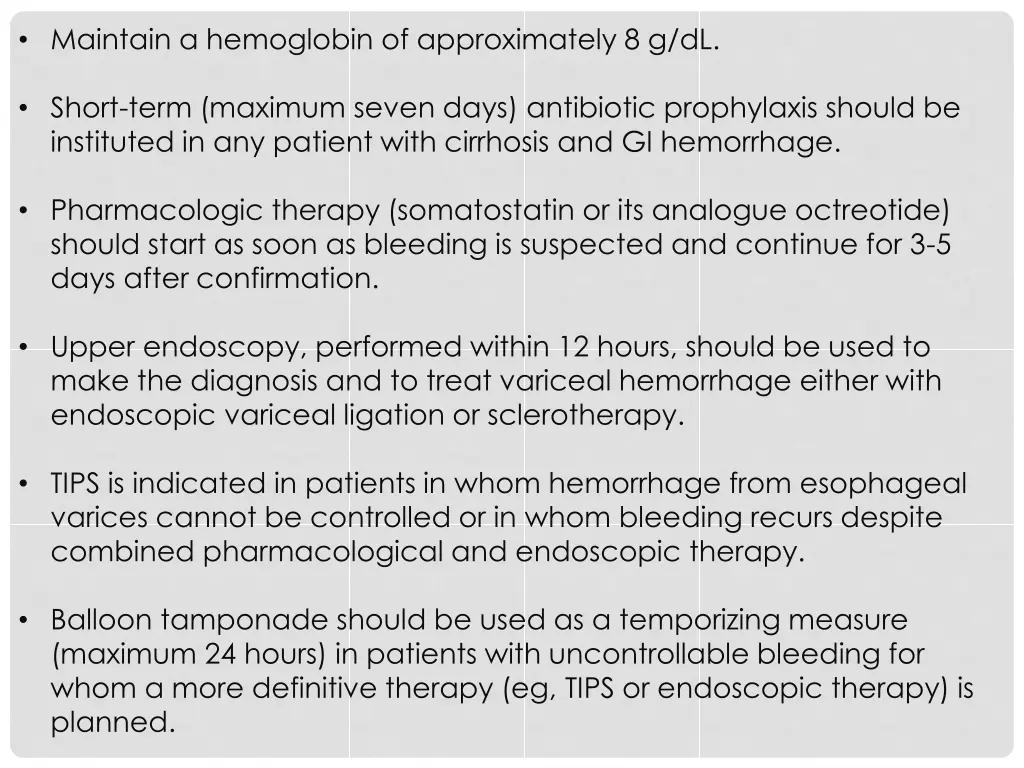 maintain a hemoglobin of approximately 8 g dl