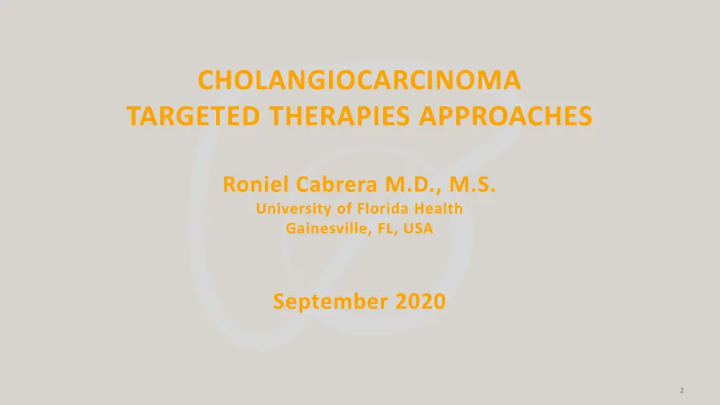 cholangiocarcinoma targeted therapies approaches