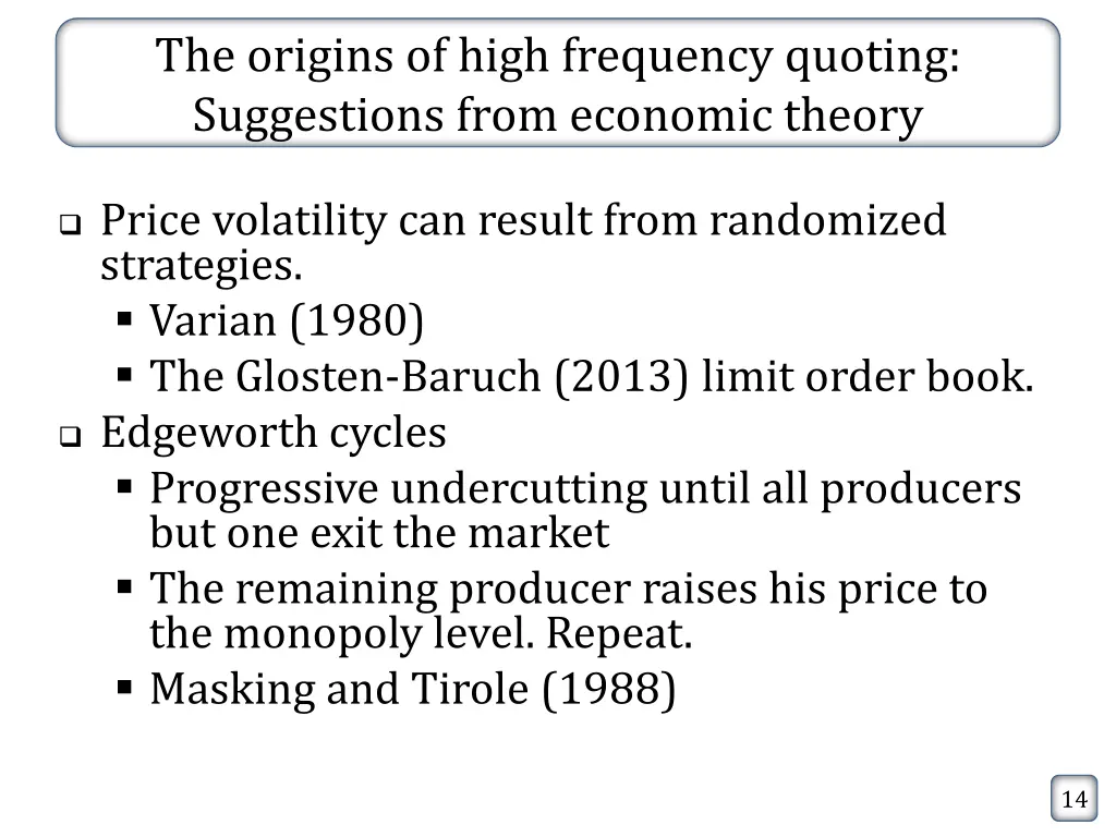 the origins of high frequency quoting suggestions