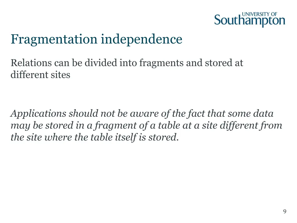 fragmentation independence