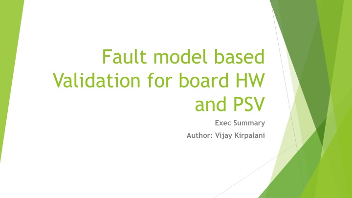 fault model based validation for board hw