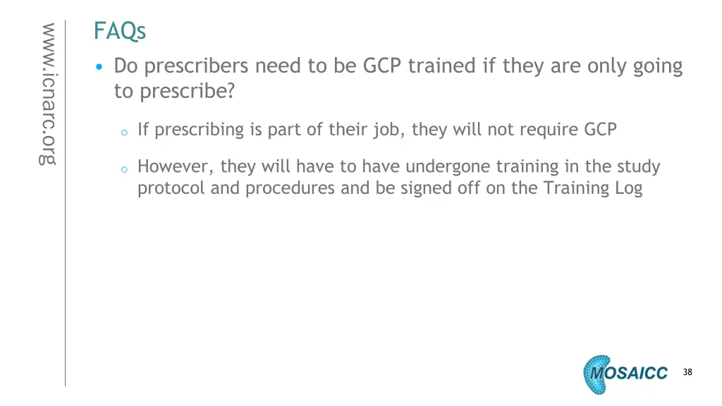 faqs do prescribers need to be gcp trained