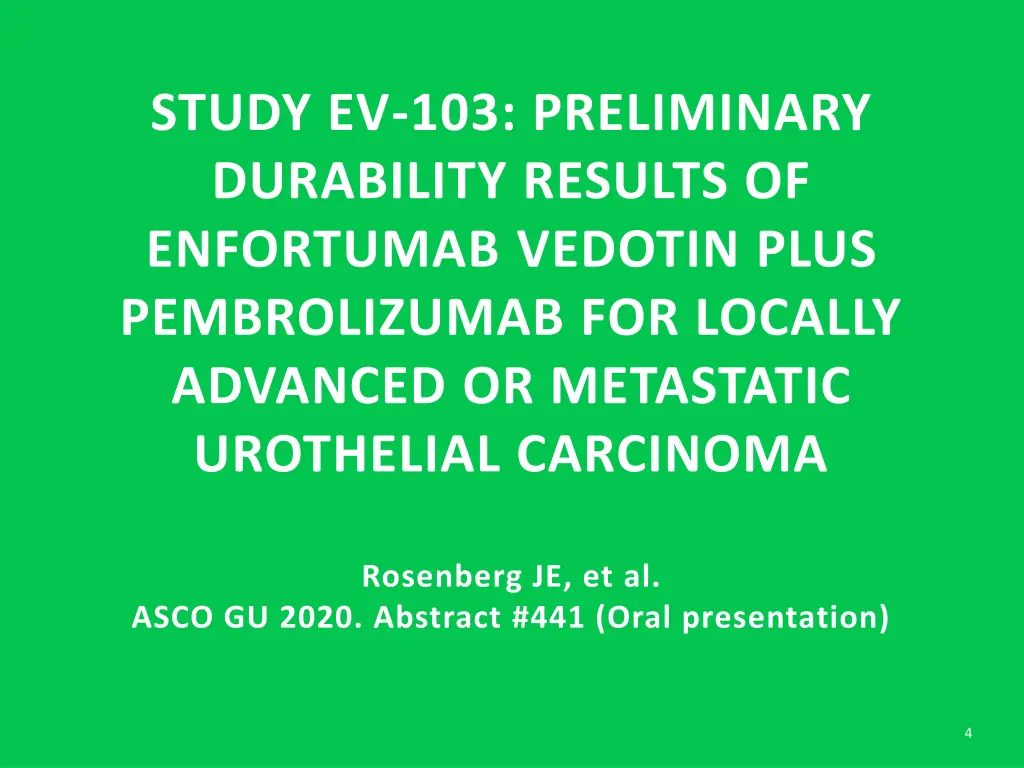 study ev 103 preliminary durability results