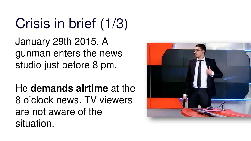 crisis in brief 1 3 january 29th 2015 a gunman