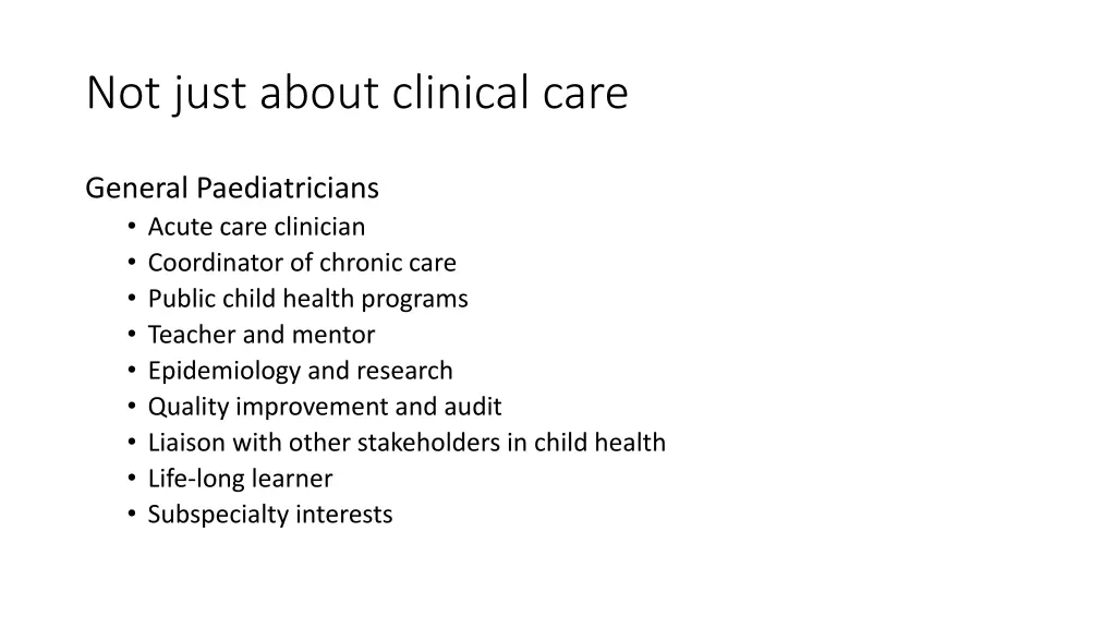 not just about clinical care