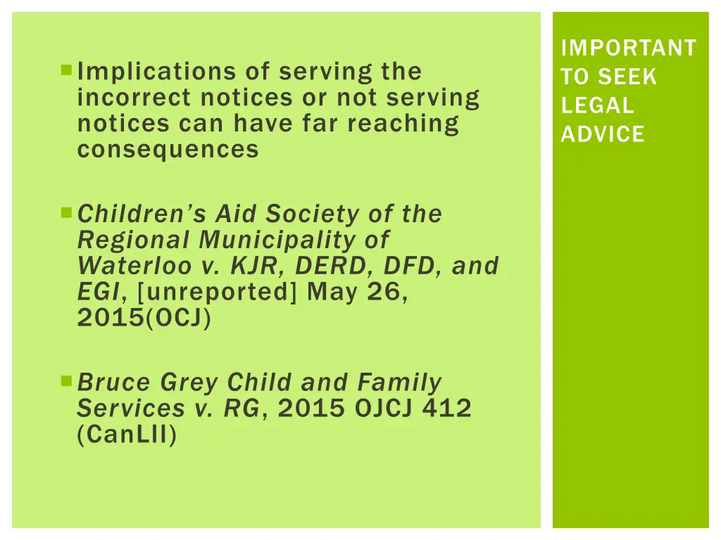important to seek legal advice