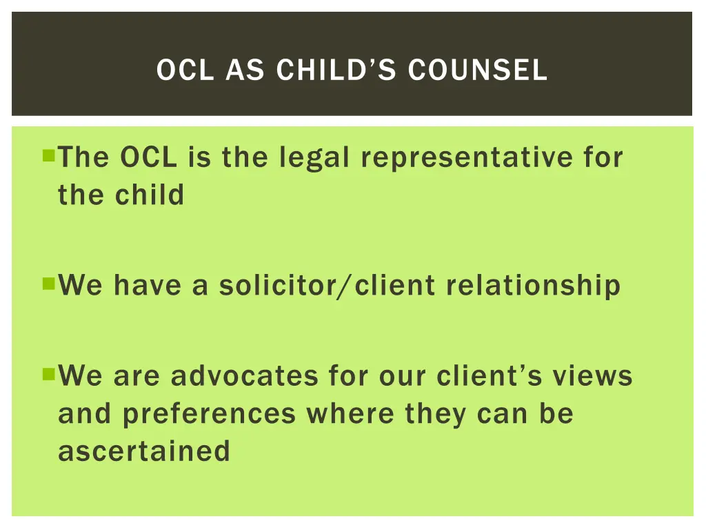 ocl as child s counsel