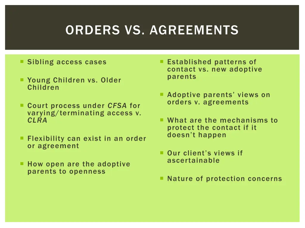 orders vs agreements