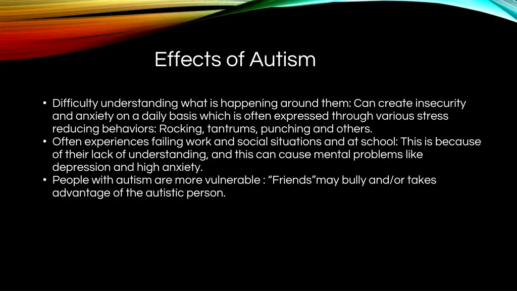 effects of autism
