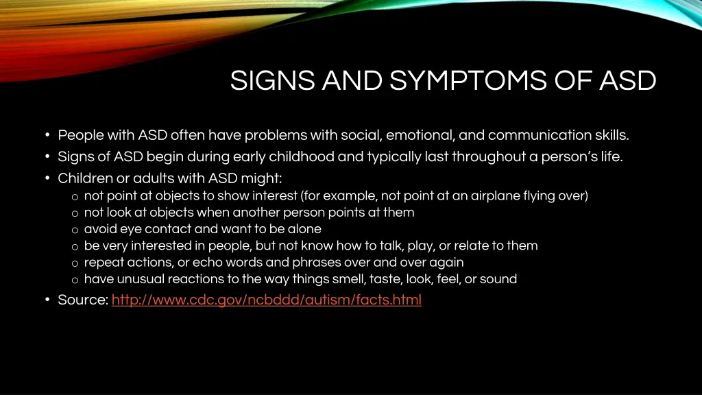signs and symptoms of asd
