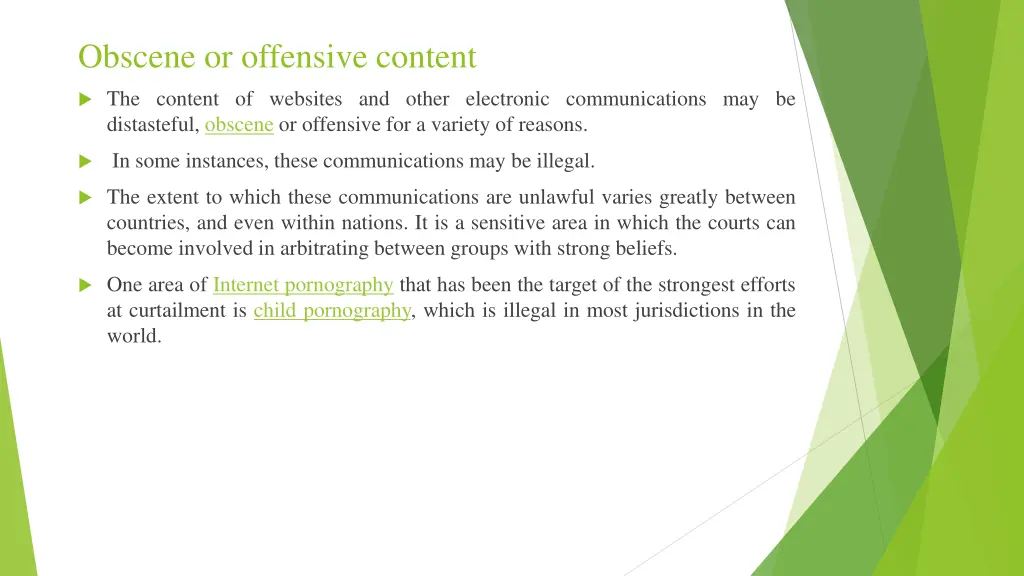 obscene or offensive content