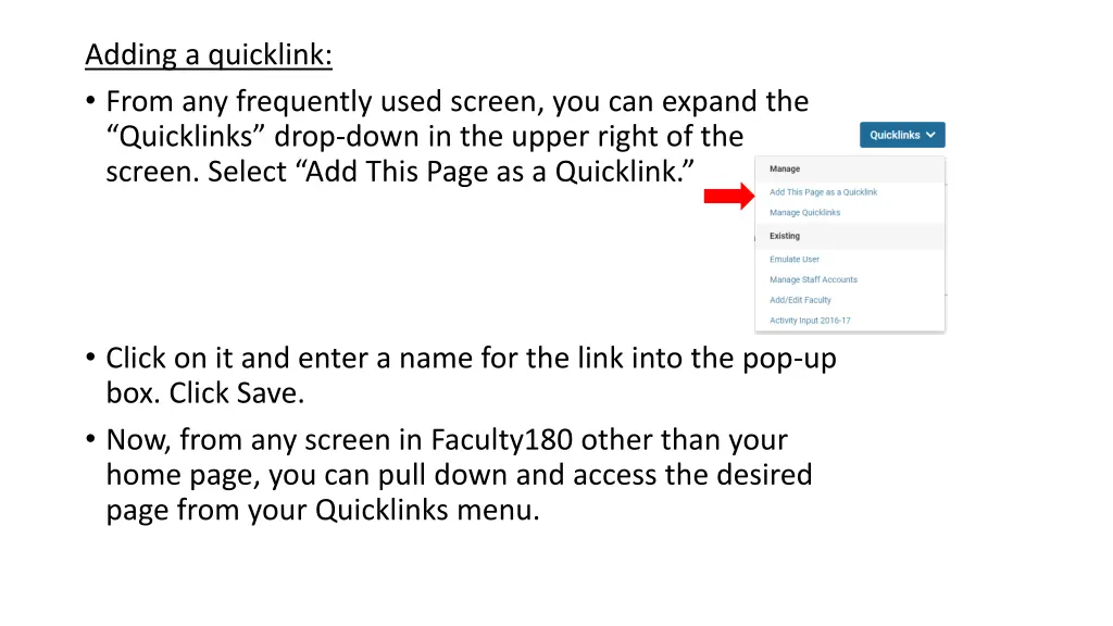 adding a quicklink from any frequently used
