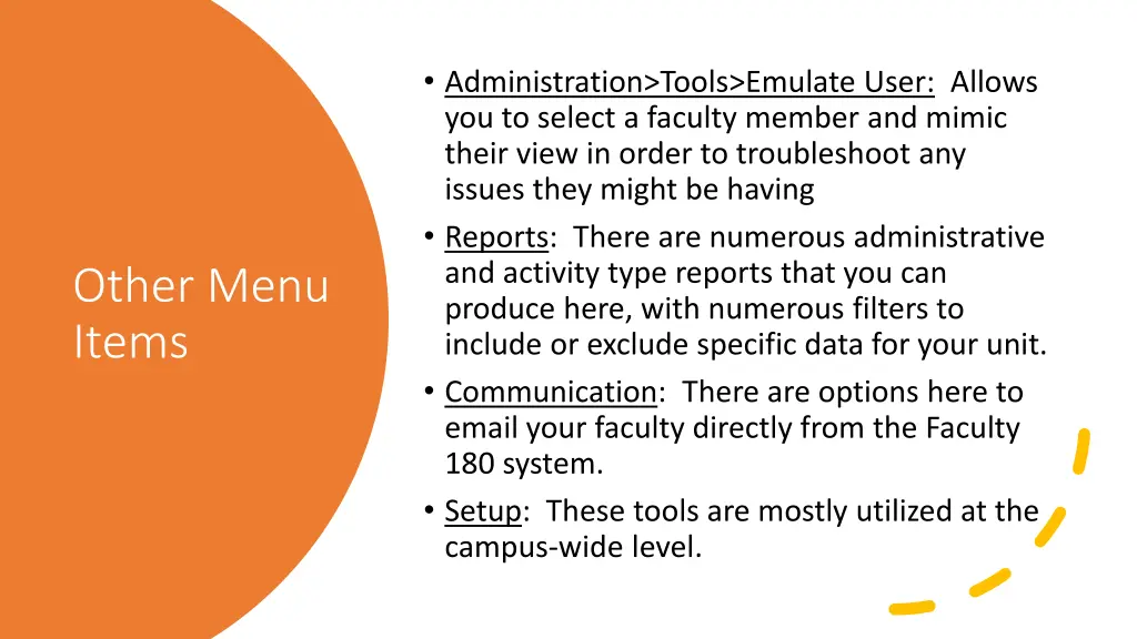 administration tools emulate user allows
