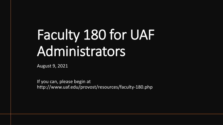 faculty 180 for uaf faculty