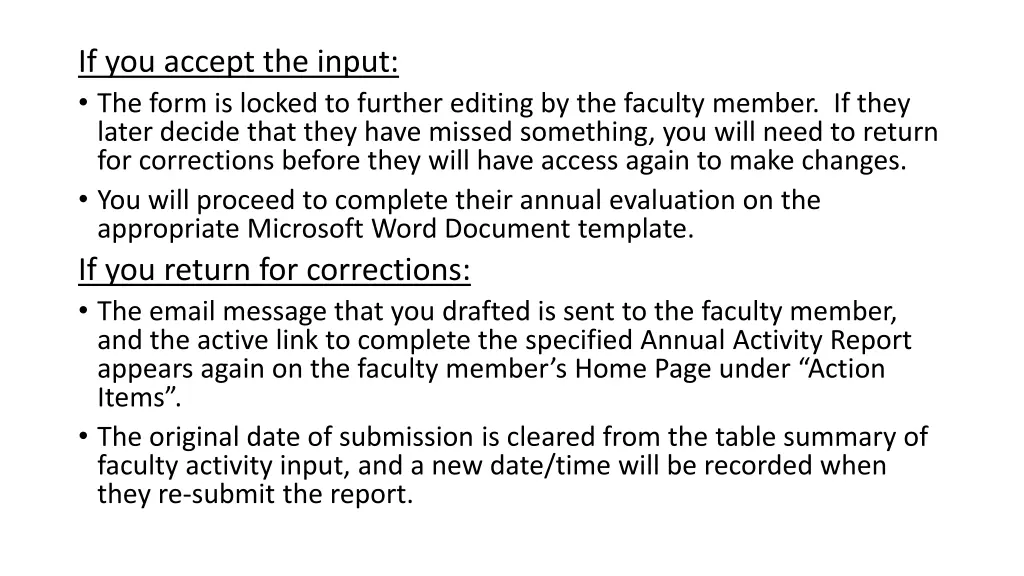if you accept the input the form is locked